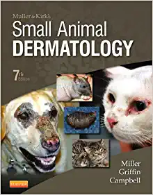 Muller and Kirk's Small Animal Dermatology 7th Edition
